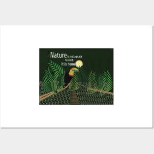 Nature is not a place to visit. It is home. [Gary Snyder - quote] Posters and Art